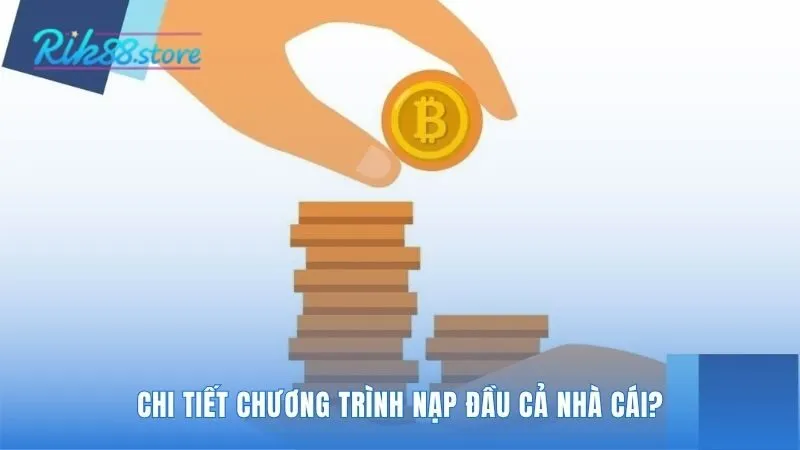 Câu hỏi thường gặp về thưởng nạp đầu và vòng cược