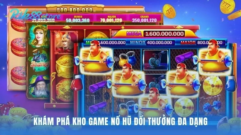 Kho game đa dạng với các chủ đề thần thoại và hiện đại