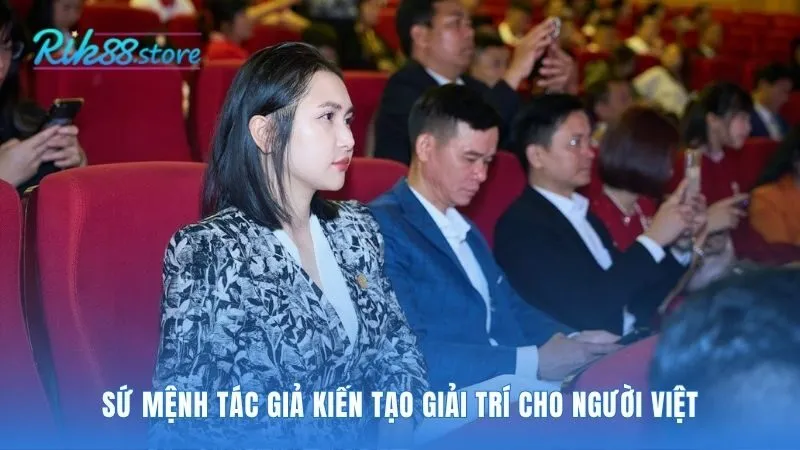 Sứ mệnh của tác giả xây dựng sân chơi đẳng cấp cho người Việt